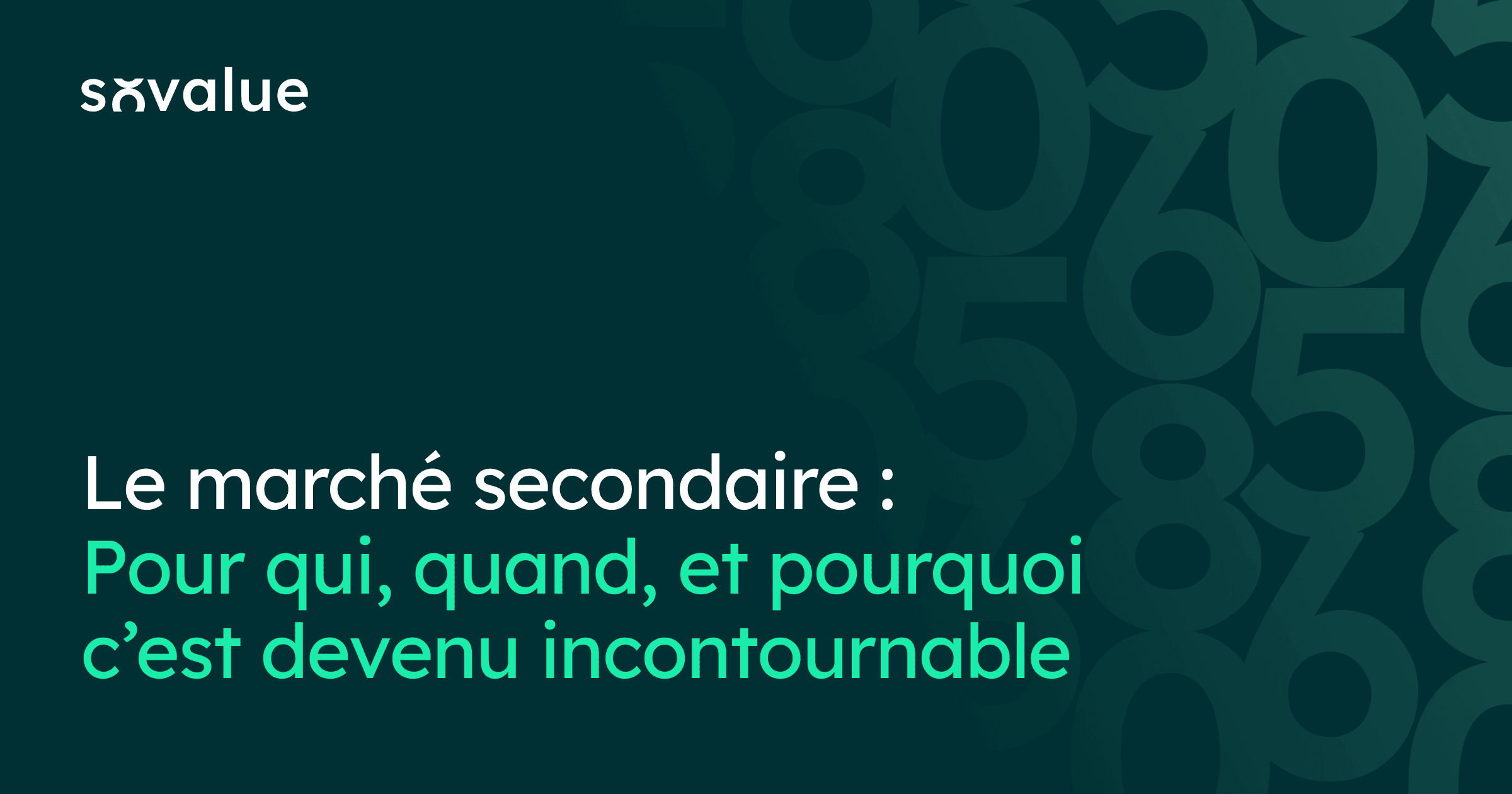 Le marché secondaire : pour qui, quand, et pourquoi c’est devenu incontournable